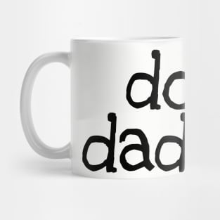 Dog dad Mug